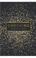 Checking Register Book: Black Gold Dot Cover, 6 Column Payment Record and Tracker Check Log Book, Personal Checking Account Balance Transaction Register, Debit Card Ledger