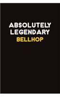 Absolutely Legendary Bellhop