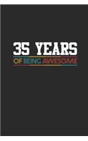 35 Years Of Being Awesome