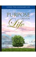 Purpose Driven Life