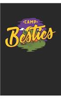 Camp Besties: Camping Notizbuch / Tagebuch / Heft mit Karierten Seiten. Notizheft mit Weißen Karo Seiten, Malbuch, Journal, Sketchbuch, Planer für Termine oder To