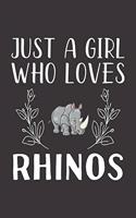 Just A Girl Who Loves Rhinos