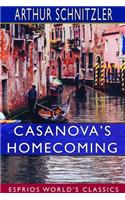 Casanova's Homecoming (Esprios Classics)