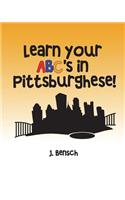 Learn your ABC's in Pittsburghese