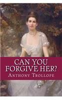 Can You Forgive Her?