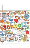 I Love School