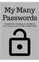 My Many Passwords Password Journal & Logbook That Holds Up to 500 Passwords