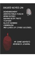 Sacred Notes on: My Writer's Research Journal