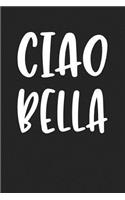 Ciao Bella