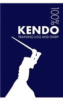 Kendo Training Log and Diary: Training Journal for Kendo - Notebook(1 Kendo)