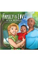 Family Is Love