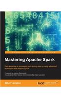 Mastering Apache Spark