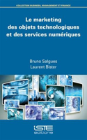 Le marketing des objets technologiques et des services numeriques