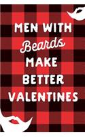 Men with Beards Make Better Valentines