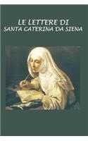Le Lettere Di Santa Caterina Da Siena