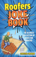 Roofers Joke Book