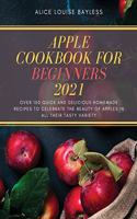 Apple Cookbook for Beginners 2021