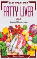 The Complete Fatty Liver Diet