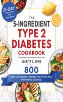 5-Ingredient Type 2 Diabetes Cookbook