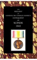 History of General Sir Charles Napieros Conquest of Scinde