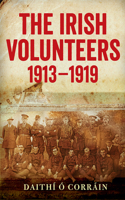 Irish Volunteers, 1913-19