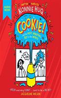 Cookie! (Book 1): Cookie and the Most Annoying Boy in the World