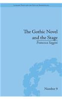 The Gothic Novel and the Stage