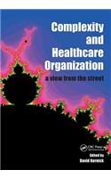 Complexity and Healthcare Organization