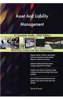 Asset And Liability Management A Complete Guide - 2020 Edition