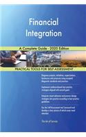Financial Integration A Complete Guide - 2020 Edition