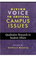 Giving Voice to Critical Campus Issues