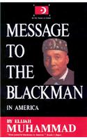 Message to the Blackman in America