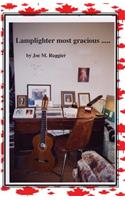 Lamplighter Most Gracious ...