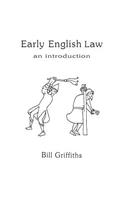 An Introduction to Early English Law