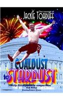 Coaldust to Stardust
