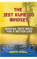 Jeet Kune Do Mindset