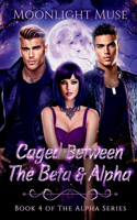 Caged between the Beta & Alpha