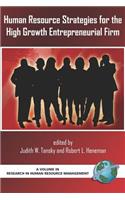 Human Resource Strategies for the High Growth Entrepreneurial Firm