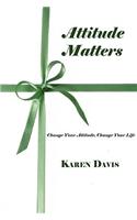 Attitude Matters