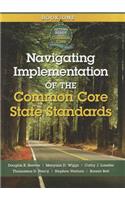 Navigating Implementation of the Common Core State Standards