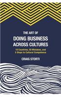 The Art of Doing Business Across Cultures