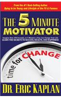 5 Minute Motivator