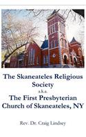 Skaneateles Religious Society a.k.a. The First Presbyterian Church of Skaneateles, NY