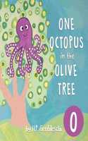 One Octopus in the Olive Tree: The Letter O Book