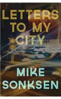 Letters to My City