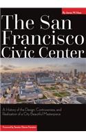 The San Francisco Civic Center