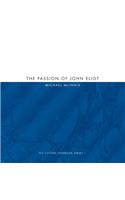 The Passion of John Eliot