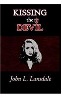 Kissing the Devil
