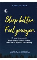 Sleep Better, Feel Younger