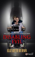 Disabling Evil